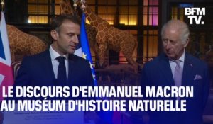 Le discours d'Emmanuel Macron devant le roi Charles III au Muséum d'Histoire naturelle