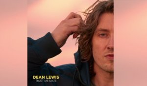 Dean Lewis - Trust Me Mate (Official Audio)