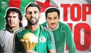 TOP 10 des meilleurs footballeurs Algérien 