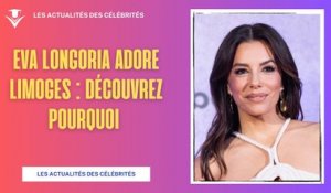 Eva Longoria Révèle Son Amour Surprenant Pour Limoges  | TPMP