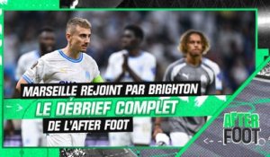 OM 2-2 Brighton : Le débrief complet de l'After Foot
