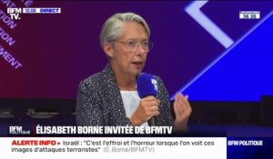 Élisabeth Borne: "Je veux à nouveau redire ma solidarité à l'égard du peuple israélien face à ces attaques terroristes"