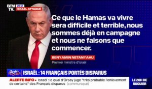 Attaque du Hamas: "Ce que le Hamas va vivre sera difficile et terrible", affirme Benjamin Netanyahu