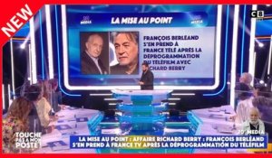 Richard Berry déprogrammé sur France 3 : le coup de gueule de François Berléand