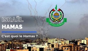 C'est quoi le Hamas ?