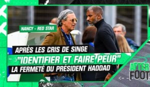 Nancy - Red Star : après les cris de singe, "identifier et faire peur" la fermeté de Patrice Haddad