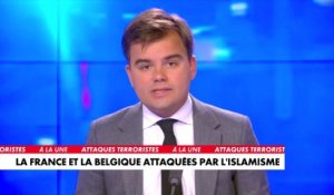 L'édito de Gauthier Le Bret : «La France et la Belgique attaquées par l'islamisme»