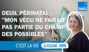 Deuil périnatal : "Ce que j'ai vécu ne faisait pas partie du champ des possibles des gens"