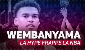 Spurs - Wembanyama, la hype frappe la NBA