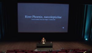 River Phoenix : Narcolepticône