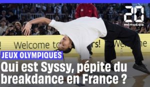 Qui est Syssy, la pépite du breakdance en France ?