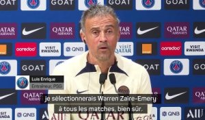Enrique : "Si j’étais sélectionneur, je sélectionnerais Zaïre-Emery à tous les matches"