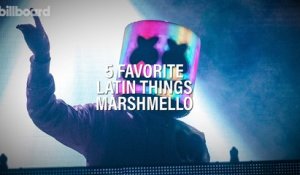 Marshmello's 5 Favorite Latin Things | Billboard