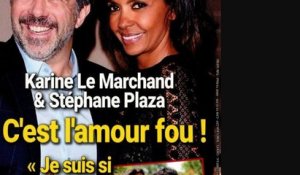 Karine Le Marchand et Stéphane Plaza : un amour passionné, "je suis si attentionné envers elle