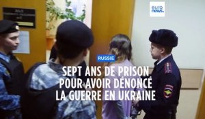 Russie : sept ans de prison pour s'être opposée à la guerre en Ukraine
