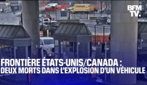 Deux morts dans l’explosion d’un véhicule à la frontière entre les États-Unis et le Canada