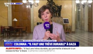 Catherine Colonna: "La France considère qu'il faut une trêve durable" entre Israël et Gaza