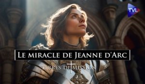 Terres de Mission n°339 : Le miracle de Jeanne d'Arc