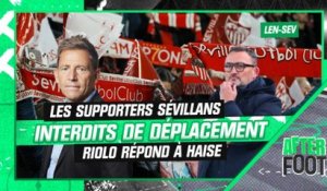 Lens - Séville : Riolo répond à Haise sur l'interdiction de déplacement des supporters sévillans