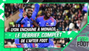 Monaco 0-1 OL : Le débrief complet de l'After Foot