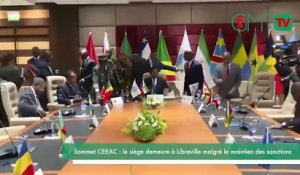[#Reportage] Sommet CEEAC : le siège demeure à Libreville malgré le maintien des sanctions
