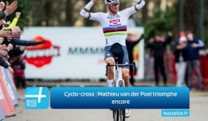 Cyclo-cross : Mathieu van der Poel triomphe encore
