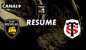 Le résumé de La Rochelle / Toulouse - TOP 14 - 11ème journée