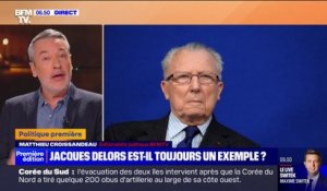 ÉDITO - "Jacques Delors était un authentique social-démocrate [...] ce que n'est pas Emmanuel Macron"