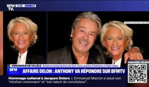 "J'espère qu'Alain Delon n'est pas conscient de ce qu'il se passe autour de lui" témoigne Véronique de Villèle, amie proche de la famille Delon