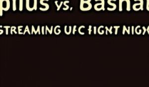 Comment regarder en direct l'UFC Fight Night avec Lapilus - Basharat et Ankalaev-Walker ?
