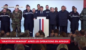 Emmanuel Macron : «J’ai une gratitude immense» après les opérations en Afrique