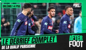 Coupe de France: Orléans 1-4 PSG, le débrief complet de L'After