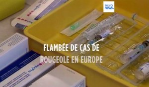 Santé : flambée de cas de rougeole en Europe