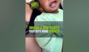 Rihanna & A$AP Rocky Baby Boys Name Revealed