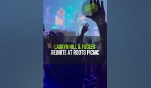 Lauryn Hill & Fugees Reunite at Roots Picnic