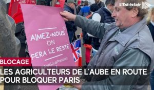 Les agriculteurs de l’Aube en route  pour bloquer Paris
