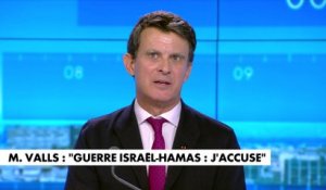 Manuel Valls : «Il faut soutenir Israël, qui est dans une confrontation qui nous concerne directement»