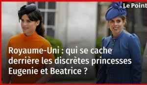 Royaume-Uni : qui se cache derrière les discrètes princesses Eugenie et Beatrice ?