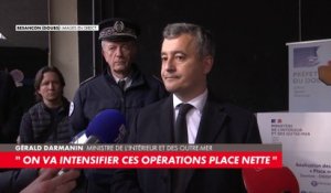 Gérald Darmanin : «Entre 10 et 20 opérations place nette par semaine» sur le territoire national