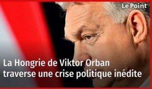 Règlements de comptes, démissions… La Hongrie de Viktor Orban traverse une crise politique inédite