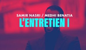 Samir Nasri / Medhi Benatia L'ENTRETIEN