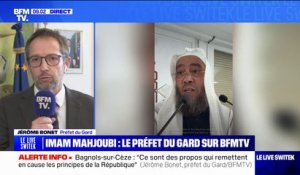 Imam Mahjoubi: "Ce sont des propos qui remettent en cause les principes de la République" affirme le préfet du Gard, Jérôme Bonet