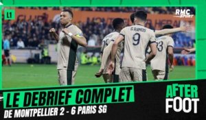 Montpellier 2-6 PSG : le débrief complet de l'After foot