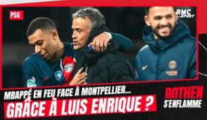 Montpellier 2-6 PSG : Mbappé en feu... grâce à Luis Enrique ?