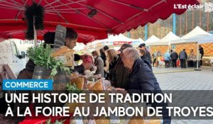 Une histoire de tradition  à la foire au jambon de Troyes