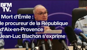 "Certains vêtements d'Émile ont été retrouvés", annonce le procureur de la République