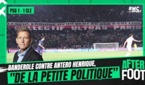 PSG 1-1 Clermont : banderole contre Antero Henrique, "ça ressemble à de la petite politique" selon Riolo
