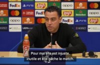 Barcelone - Xavi : “Une expulsion pas nécessaire, qui détruit complètement le match”