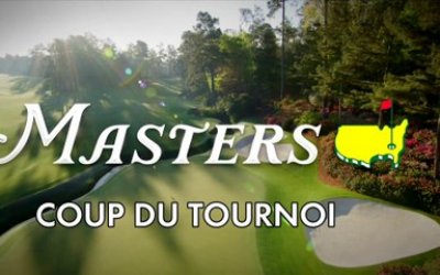 Masters coup du tournoi - Golf + le mag