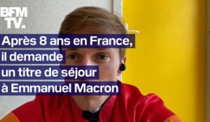 Huit ans en France sans titre de séjour: il demande l'aide d'Emmanuel Macron